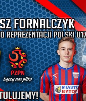 Mariusz Fornalczyk w reprezentacji Polski U-17!