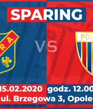 Sparing z I-ligową Odrą Opole