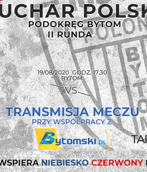 PP: Transmisja z meczu Polonia Bytom – Gwarek Tarnowskie Góry!