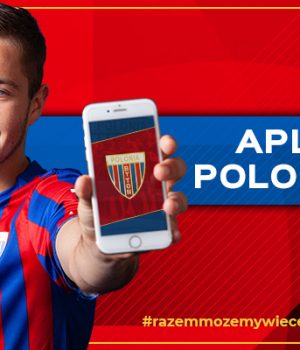 Bądź na bieżąco i wspieraj klub dzięki aplikacji mobilnej Polonii Bytom
