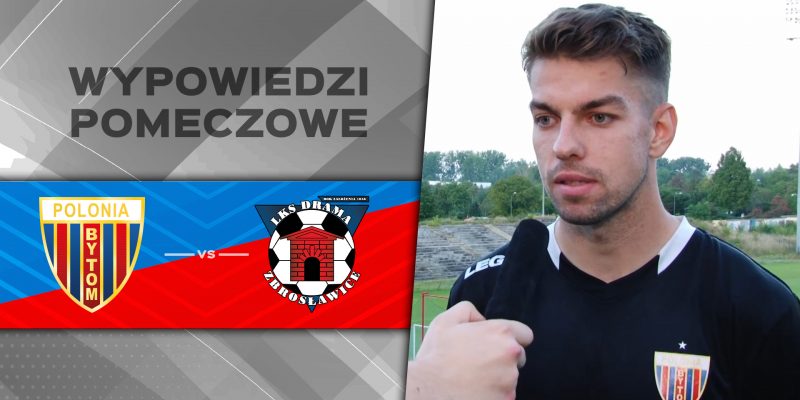 WIDEO: Skrót i wywiady po meczu z Dramą Zbrosławice