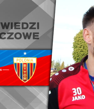 WIDEO: Skrót i wywiady po finale wojewódzkiego Pucharu Polski z Unią Rędziny