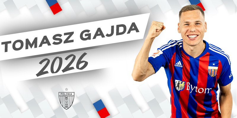 Tomasz Gajda pozostaje w Polonii Bytom na kolejne dwa lata!