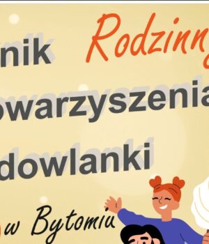 Zapraszamy na Rodzinny Piknik Stowarzyszenia Budowlanki!