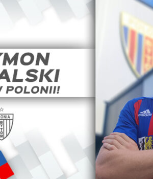 Nowy obrońca w zespole! Szymon Michalski dołącza do Polonii Bytom!