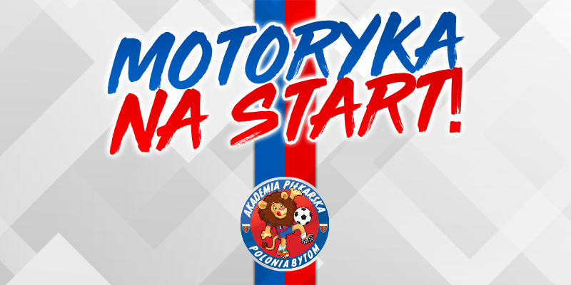 Motoryka na start! Specjalne zajęcia motoryczne w naszej Akademii!