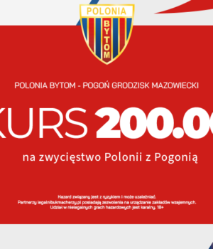 Akcja specjalna serwisu LegalniBukmacherzy.pl – kurs 200.00 na zwycięstwo Polonii w meczu z Pogonią!