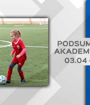 Intensywny początek kwietnia! Czas na podsumowanie gier Akademii!