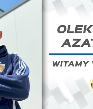 Oleksandr Azatskyi nowym zawodnikiem Polonii Bytom!