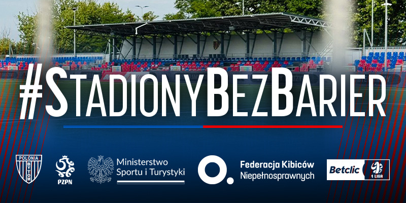 Włączamy się do akcji #StadionyBezBarier
