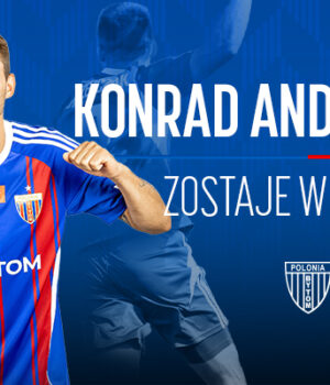 Konrad Andrzejczak zostaje z nami
