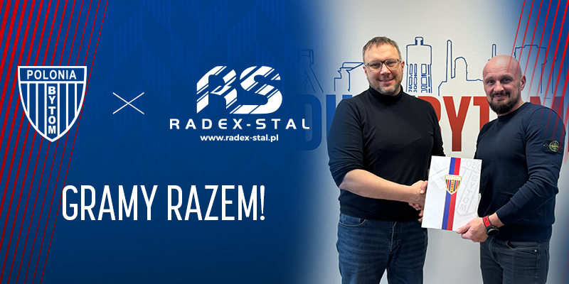 Radex-Stal pozostaje z Polonią Bytom!