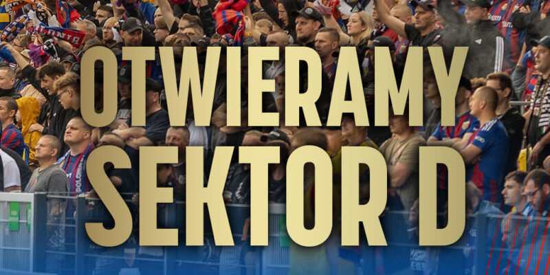 Otwieramy sektor D! Bilety od dzisiaj w kasach!
