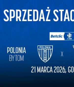 Terminy otwarcia kas przed meczem z GKS-em Tychy