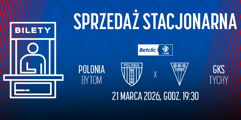 Terminy otwarcia kas przed meczem z GKS-em Tychy