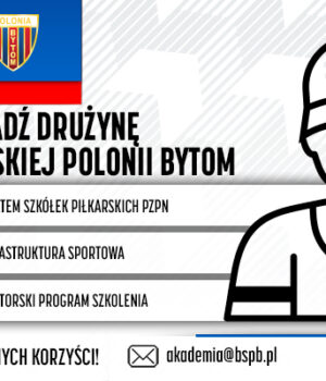 Dołącz do nas! Nabór trenerek oraz trenerów do Akademii Piłkarskiej Polonii Bytom!
