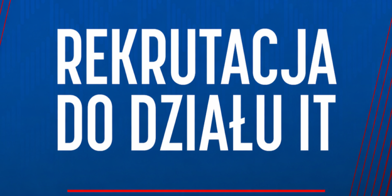 Rekrutacja do działu IT