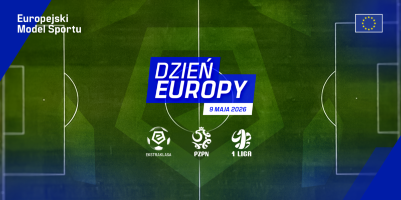 Kluby PKO BP Ekstraklasy oraz Betclic 1 Ligi świętują Dzień Europy