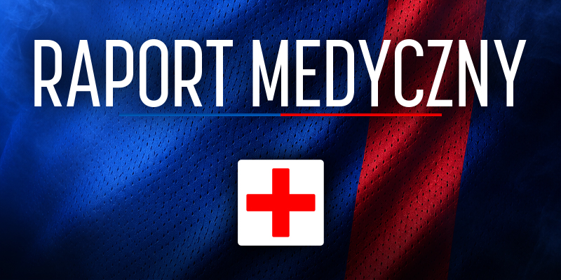 Raport medyczny po meczu ze Stalą Mielec